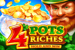 4 Pots Riches Hold and Win — слот